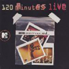 MTV's 120 Minutes Live