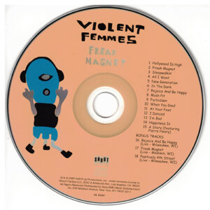 Violent Femmes Freak Magnet Club Edition Physical CD